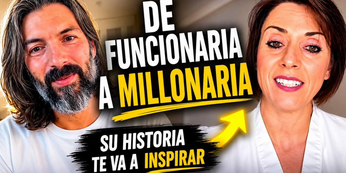 De funcionaria a millonaria: así cambió su vida con la Mentoría Privada de Laín García Calvo